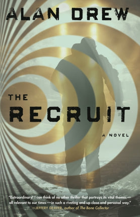 The Recruit: A Novel