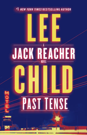 Past Tense: A Jack Reacher Novel