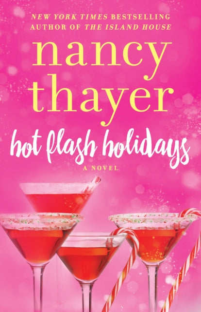 Hot Flash Holidays: A Novel