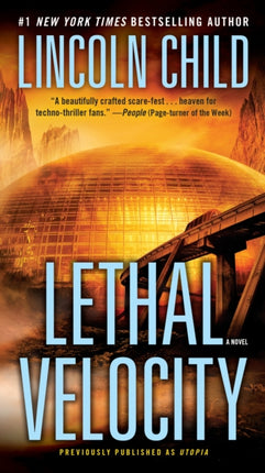 Lethal Velocity Previously published as Utopia