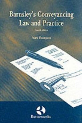 Barnsleys Conveyancing Law and Practice