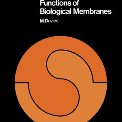 Functions of Biological Membranes Outline Studies