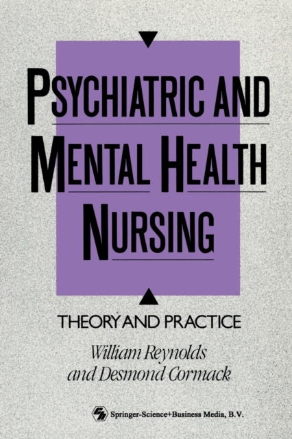 Psychiatric and Mental Health Nursing Theory and Practice