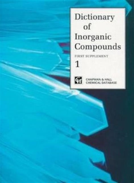 Dictionary of Inorganic Compounds, Supplement 1