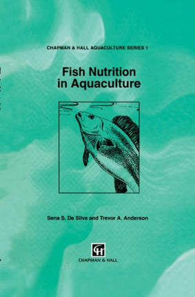 Fish Nutrition in Aquaculture 1 Aquaculture Series