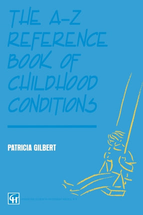 The AZ Reference Book of Childhood Conditions