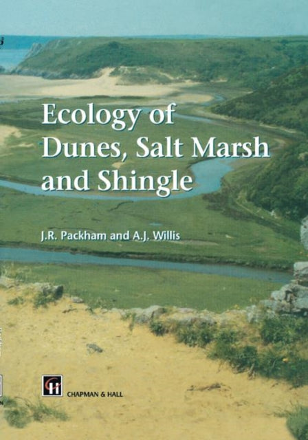 Ecology of Dunes Salt Marsh and Shingle