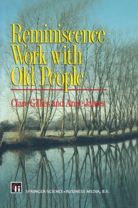 Reminiscence Work With Old People