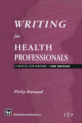 Writing for Health Professionals A Manual For Writers