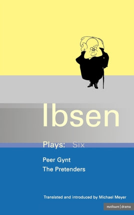 Ibsen Plays Peer Gynt and The Pretenders Vol 6 World Classics Six Peer Gynt the Pretenders v6