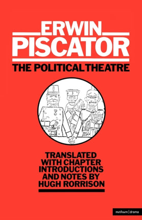 The Political Theatre Diaries Letters and Essays