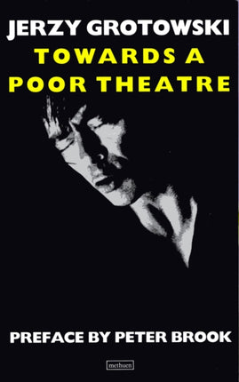 Towards a Poor Theatre