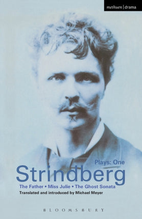 Strindberg Plays The Father Miss Julie Ghost