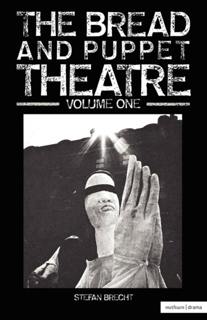 Bread And Puppet Theatre Vol 1 v 1