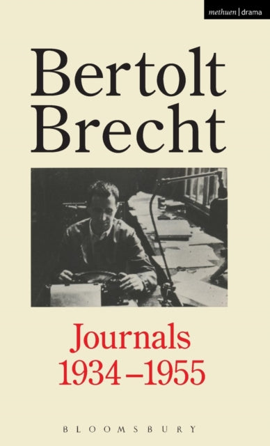 Bertolt Brecht Journals 193455 Diaries Letters and Essays