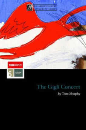 The Gigli Concert Methuen Modern Plays