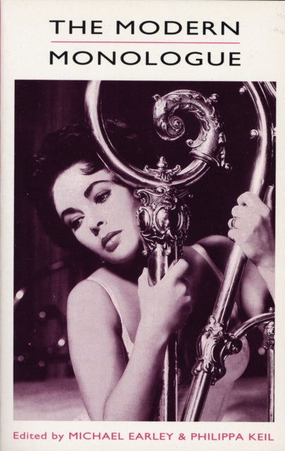 The Modern Monologues v2 Audition Speeches