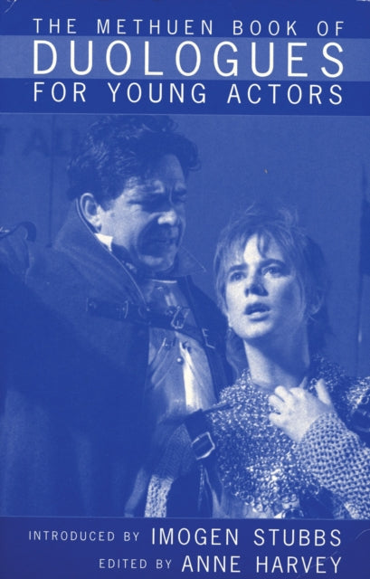The Methuen Book of Duologues for Young Actors