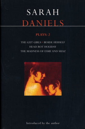 Daniels Plays Gut Girls Beside Herself Headrot Holiday Madness of Esme and Shaz by Daniels Sarah  Author  ON Dec051994 Paperback
