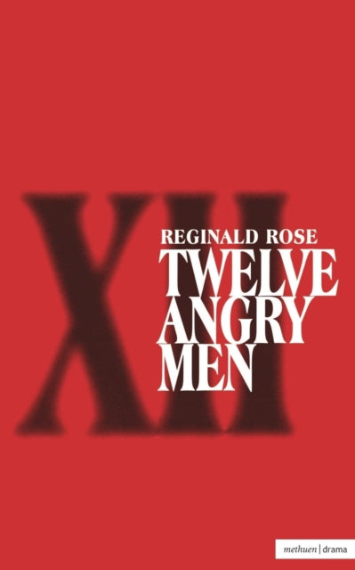 Twelve Angry Men Modern Plays