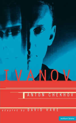 Ivanov A Play in Four Acts Methuen New Theatrescripts Modern Plays