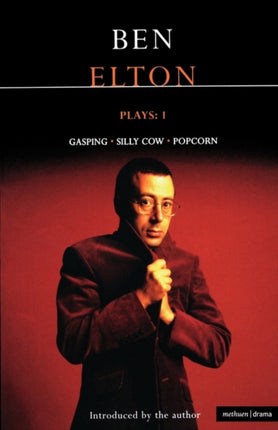 Elton Plays 1 Gasping Silly Cow Popcorn 1 Popcorn Silly Cow and Gasping v1 Contemporary Dramatists