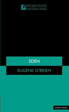 Eden Abbey Theatre Playscript Modern Plays