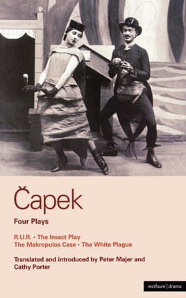 Four Plays R U R The Insect Play The Makropulos Case The White Plague World Classics