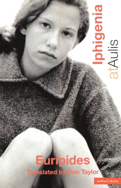 Iphigenia at Aulis Classical Dramatists