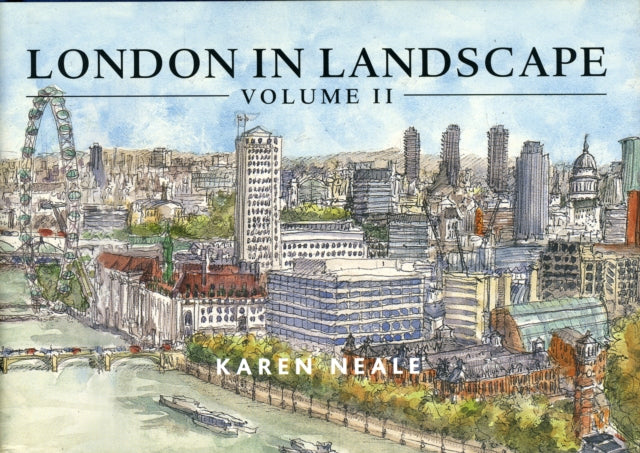 London in Landscape v 2 A Keepsake Guide to the