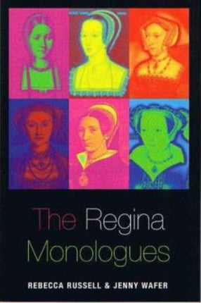 the regina monologues A Oneact Parody