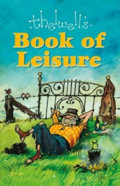 Thelwell's Book of Leisure