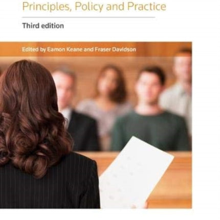 Raitt on Evidence: Principles, Policy and Practice