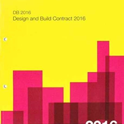 JCT: Design and Build Contract 2016 (DB)