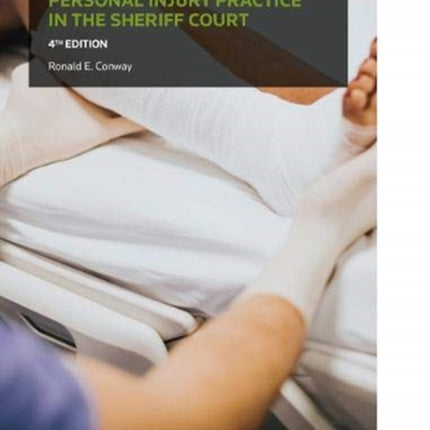 Personal Injury Practice in the Sheriff Court