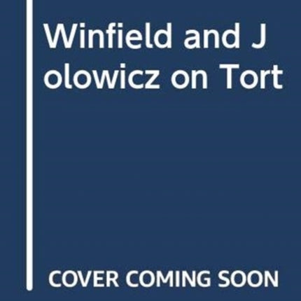 Winfield and Jolowicz on Tort