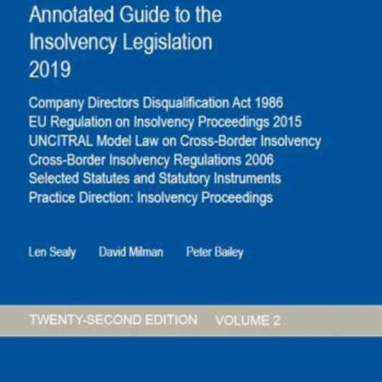 Sealy  Milman Annotated Guide to the Insolvency Legislation 2019