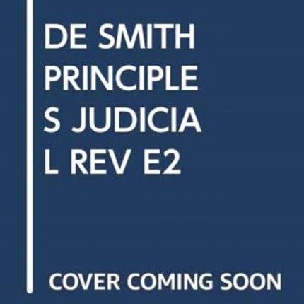 De Smith's Principles of Judicial Review