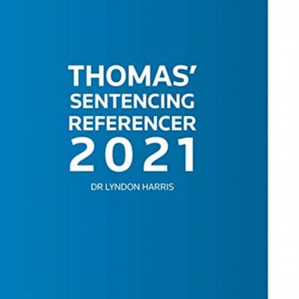 Thomas Sentencing Referencer 2021