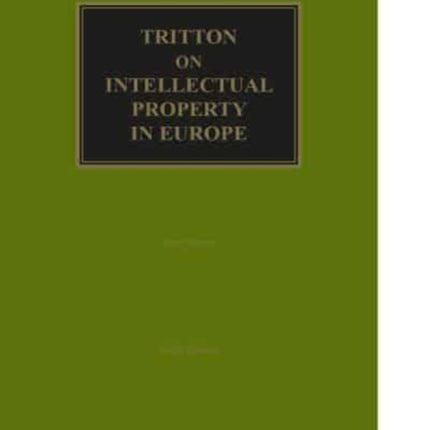 Tritton on Intellectual Property in Europe