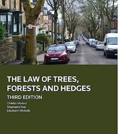 The Law of Trees, Forests and Hedges