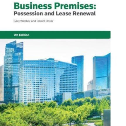 Business Premises: Possession and Lease Renewal