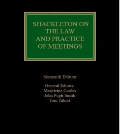 Shackleton on The Law and Practice of Meetings