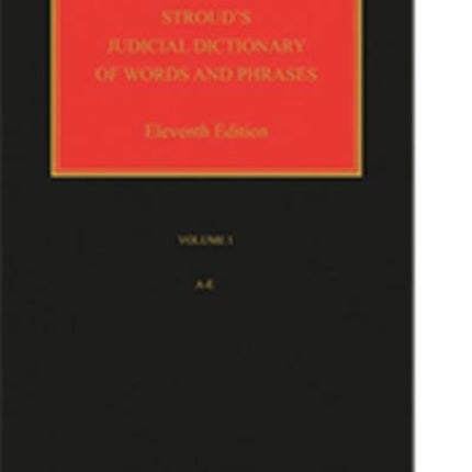 Stroud's Judicial Dictionary of Words and Phrases