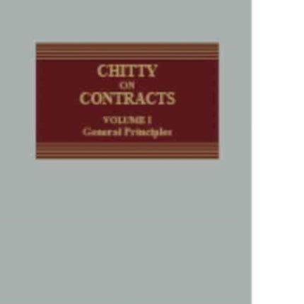 Chitty on Contracts: Volumes 1 & 2