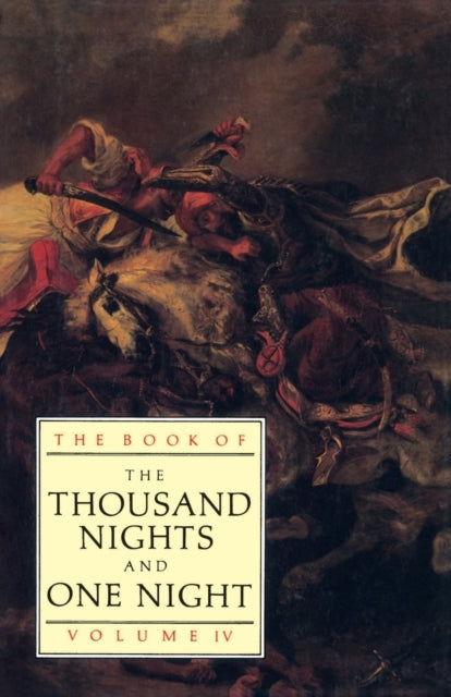 The Book of the Thousand and One Nights Vol 4