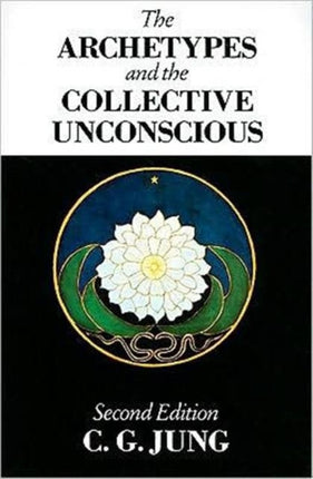 The Archetypes and the Collective Unconscious