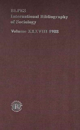 IBSS: Sociology: 1988 Vol 38