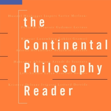 The Continental Philosophy Reader