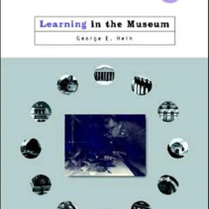 Learning in the Museum Museum Meanings